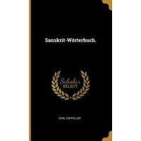 Sanskrit-Wörterbuch. von Wentworth Pr