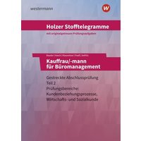 Holzer Stofftelegramme - Kauffrau/-mann für Büromanagement. Aufgabenband. Baden-Württemberg von Westermann Berufliche Bildung