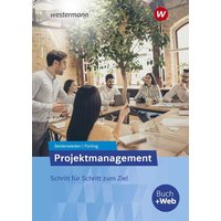 Projektmanagement. Schülerband von Westermann Berufl.Bildung