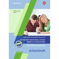 Qualifikationsphase - Analytische Geometrie, Lineare Algebra und Stochastik: Arbeitsheft in Niedersachsen von Westermann Berufl.Bildung