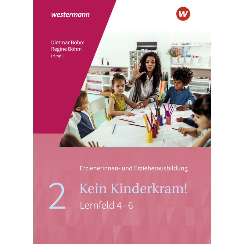 Kein Kinderkram!.Bd.2 von Westermann Bildungsmedien