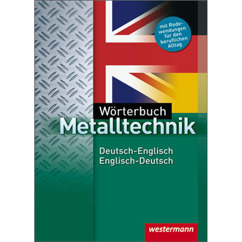 Wörterbuch Metalltechnik von Westermann Bildungsmedien