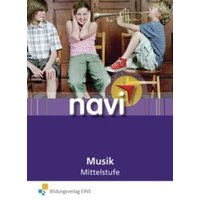 Navi Musik 5/6 Schülerb. Mittelstufe von Bildungsverlag EINS