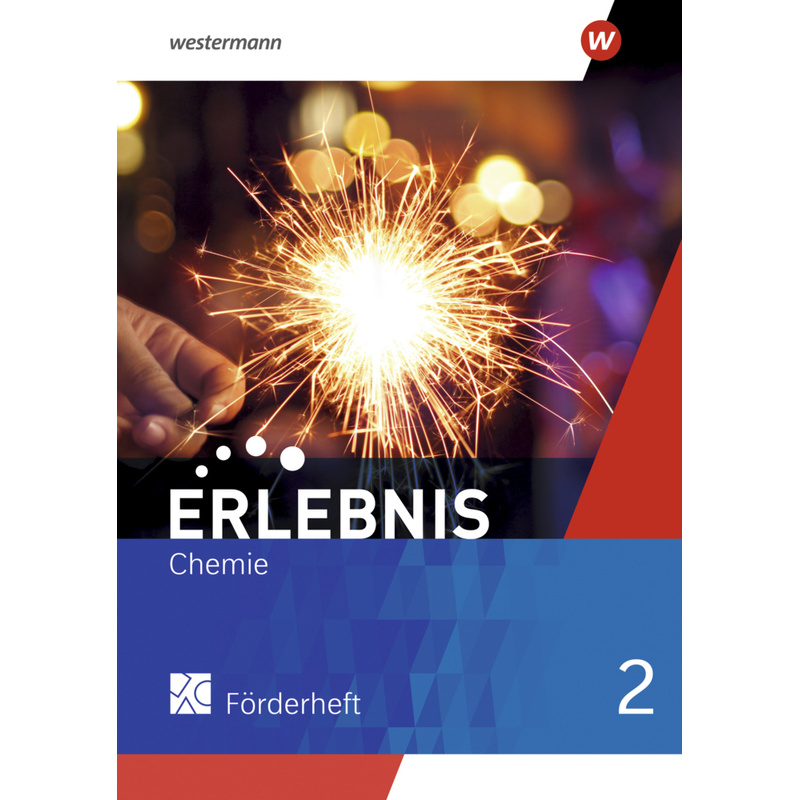 Erlebnis Chemie - Allgemeine Ausgabe 2020 von Westermann Bildungsmedien
