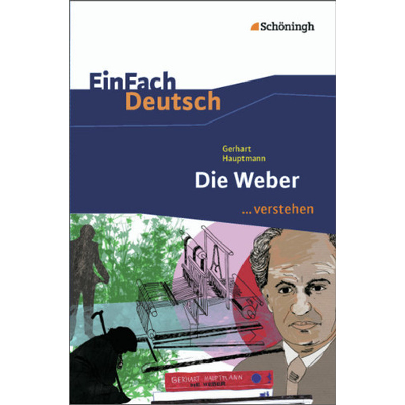 Gerhart Hauptmann 'Die Weber' von Westermann Bildungsmedien