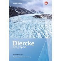 Diercke Geographie SII. Schülerband Kursstufe - Gesamtband. Baden-Württemberg von Westermann Lernspielverlag