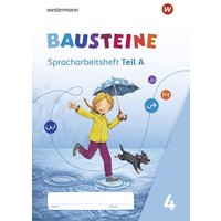BAUSTEINE Spracharbeitshefte 4. Spracharbeitsheft von Westermann Schulbuchverlag