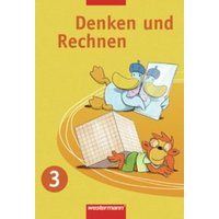 Denken und Rechnen / Denken und Rechnen - Ausgabe 2007 für Berlin, Brandenburg, Mecklenburg-Vorpommern, Sachsen, Sachsen-Anhalt und Thüringen von Westermann Schulbuchverlag