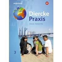 Diercke Praxis 3. Schülerband. SI. Rheinland-Pfalz. von Westermann Schulbuchverlag