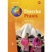 Diercke Praxis SI 3. Activity Book - initial level. G9. Arbeits- und Lernbuch für Gymnasien in Nordrhein-Westfalen G9 von Westermann Schulbuchverlag
