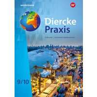 Diercke Praxis SI Erdkunde 9 /10. Schülerband. Arbeits- und Lernbuch von Westermann Schulbuchverlag