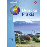 Diercke Praxis SI Erdkunde 7 / 8. Schülerband. Arbeits- und Lernbuch von Westermann Schulbuchverlag