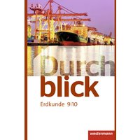 Durchblick Erdkunde 9 / 10. Schülerband. Realschulen. Niedersachsen von Westermann Schulbuchverlag