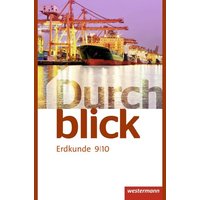 Durchblick Erdkunde 9 / 10. Schülerband. Realschulen. Niedersachsen von Westermann Schulbuchverlag
