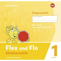 Flex und Flo 1. Diagnoseheft. Für Bayern von Westermann Schulbuchverlag