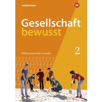 Gesellschaft bewusst 2. Schülerband. Für Nordrhein-Westfalen von Westermann Schulbuchverlag