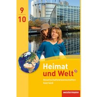 Heimat und Welt Gesellschaftswissenschaften 9 / 10. Schülerband. Saarland von Westermann Schulbuchverlag