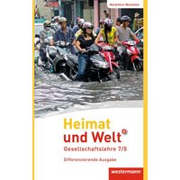 Heimat und Welt PLUS 7 /8. Schülerband. Sekundarschulen. Nordrhein-Westfalen von Westermann Schulbuchverlag
