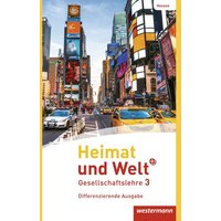 Heimat und Welt PLUS Gesellschaftslehre 3. Schülerband. Hessen. von Westermann Schulbuchverlag