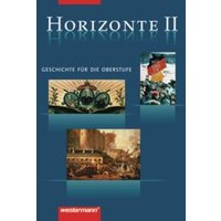 Horizonte 2. Schülerbuch. 12./13. Schuljahr von Westermann Schulbuchverlag