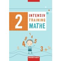 Intensivtraining Mathe 2. Arbeitsheft von Westermann Schulbuchverlag