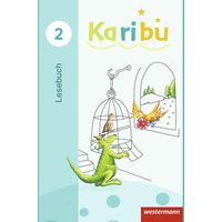 Karibu 2. Lesebuch von Westermann Schulbuchverlag