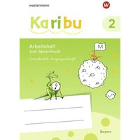 Karibu 2. Arbeitsheft VS Vereinfachte Ausgangsschrift. Bayern von Westermann Schulbuchverlag