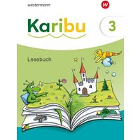 Karibu 3. Lesebuch von Westermann Schulbuchverlag