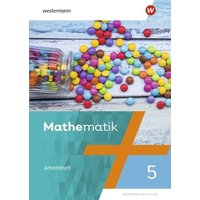 Mathematik 5. Arbeitsheft mit Lösungen. NRW Nordrhein-Westfalen von Westermann Schulbuchverlag