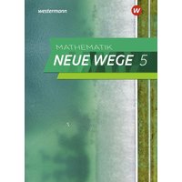 Mathematik Neue Wege SI 5. Schülerband. Für Hamburg von Westermann Schulbuchverlag