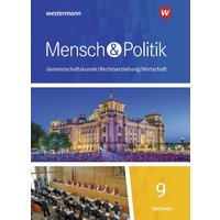 Mensch und Politik SI 9. Schülerband. Sachsen von Westermann Schulbuchverlag