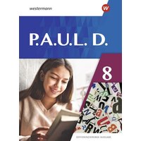 P.A.U.L.D. (Paul) 8. Schülerbuch. Differenzierende Ausgabe von Westermann Schulbuchverlag