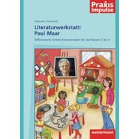 Praxis Impulse / Literaturwerkstatt: Paul Maar von Westermann Schulbuchverlag