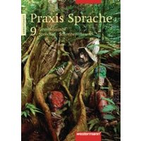 Praxis Sprache 9 Arb. HS (03) von Westermann Schulbuchverlag