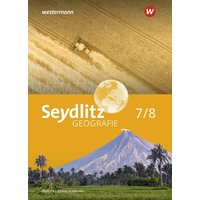 Seydlitz Geografie 7 / 8 . Schülerband. Für Berlin und Brandenburg von Westermann Schulbuchverlag