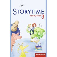 Storytime 3. Activity Book von Westermann Schulbuchverlag