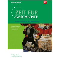 Zeit für Geschichte - Ausgabe für die Qualifikationsphase. Themenband ab dem Zentralabitur 2025 in Niedersachsen von Westermann Schulbuchverlag