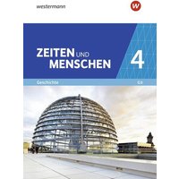 Zeiten und Menschen 4 Gymnasium (G9) in Nordrhein-Westfalen - Neubearbeitung von Westermann Schulbuchverlag