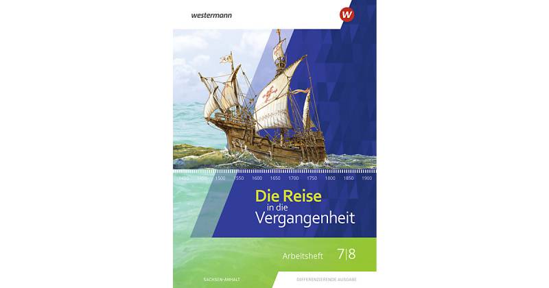 Buch - Die Reise in die Vergangenheit - Ausgabe 2020 Sachsen-Anhalt  Kinder von Westermann Verlag