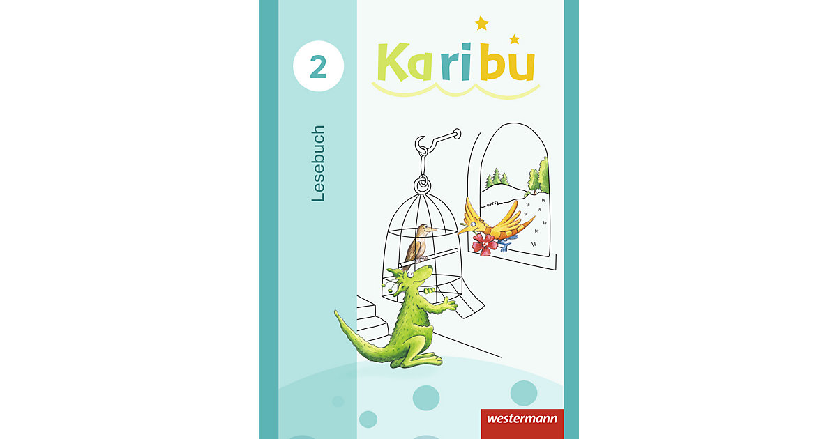 Buch - Karibu, Ausgabe 2016: Lesebuch, Klasse 2 Buch - Karibu, Ausgabe 2016: Lesebuch, Klasse 2 von Westermann Verlag