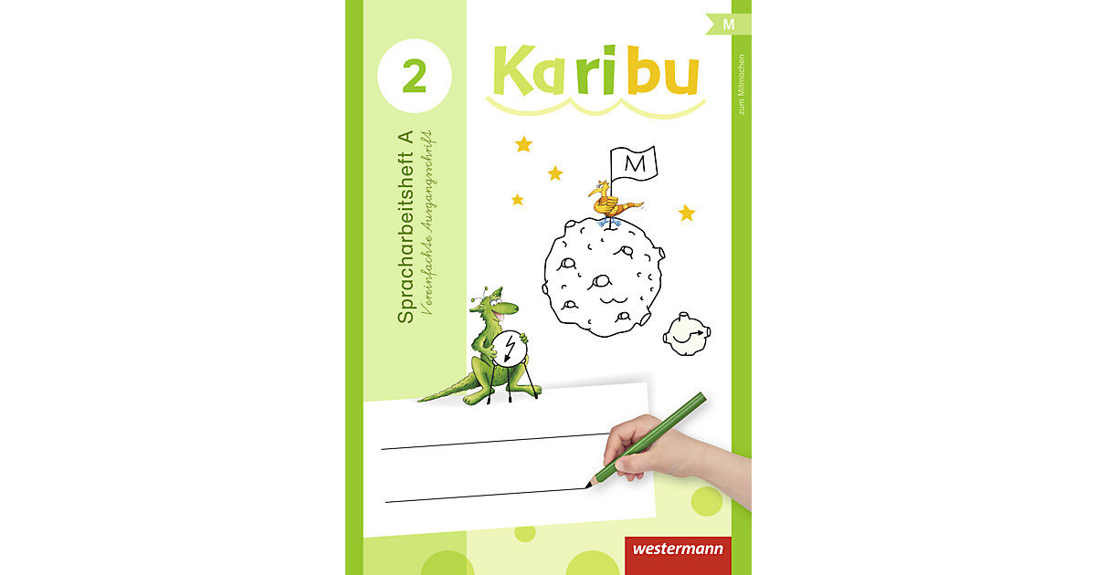 Buch - Karibu, Ausgabe 2016: Spracharbeitsheft Vereinfachte Ausgangsschrift, Klasse 2 Buch - Karibu, Ausgabe 2016: Spracharbeitsheft Vereinfachte Ausgangsschrift, Klasse 2 von Westermann Verlag