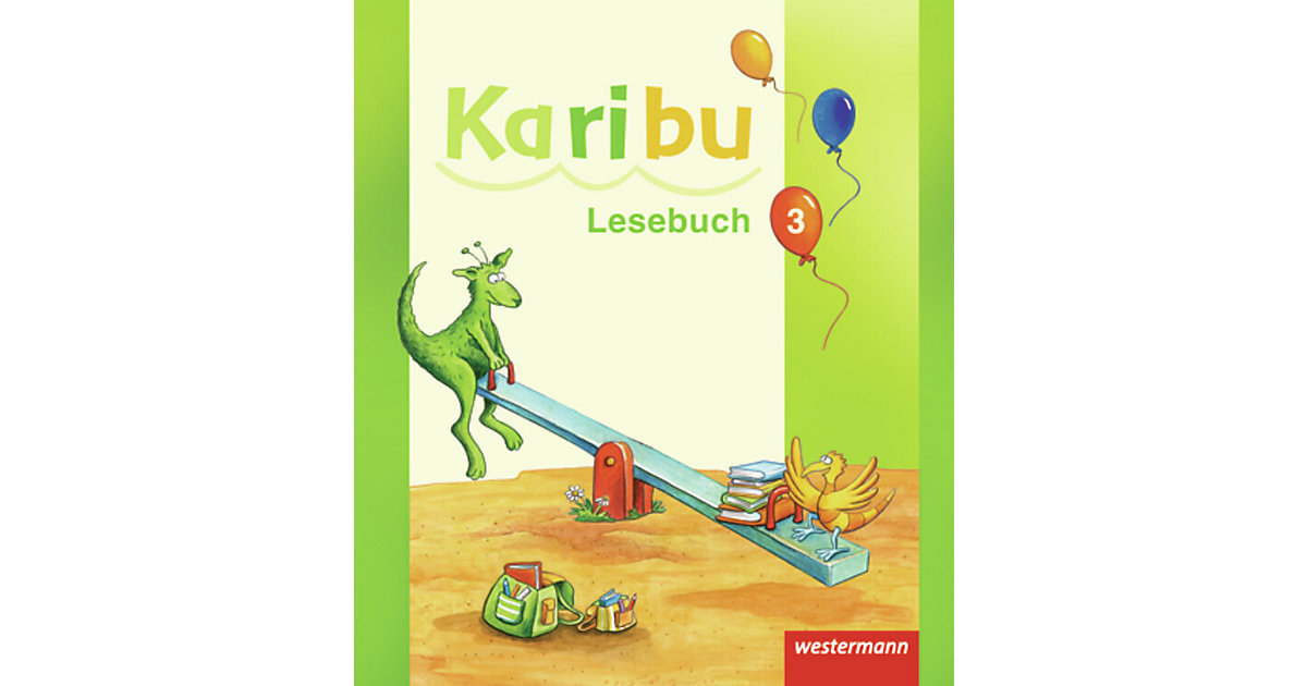 Buch - Karibu: Lesebuch, 3. Klasse Buch - Karibu: Lesebuch, 3. Klasse von Westermann Verlag