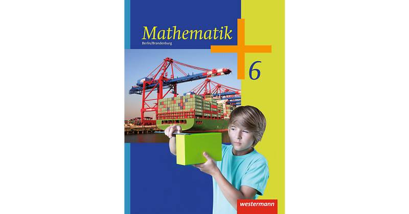 Buch - Mathematik, Ausgabe 2013 Berlin und Brandenburg: 6. Schuljahr, Schülerband m. CD-ROM von Westermann Verlag