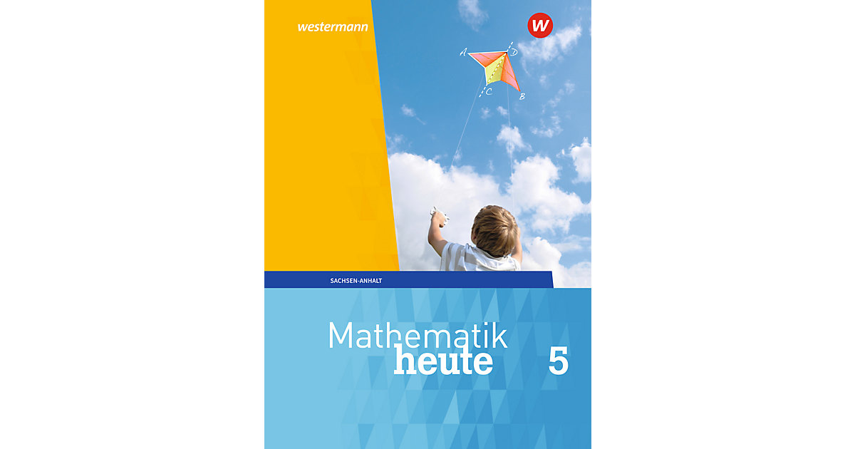 Buch - Mathematik heute, Ausgabe 2018 Sachsen-Anhalt: 5. Schuljahr, Schülerband  Kinder von Westermann Verlag
