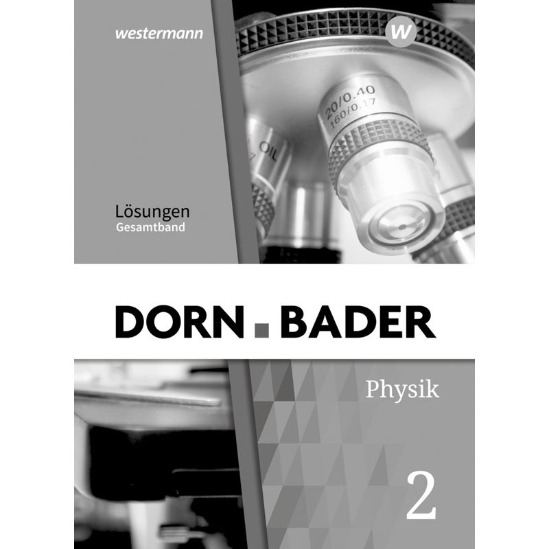 Dorn / Bader Physik SI - Allgemeine Ausgabe 2019.Bd.2 von Westermann Bildungsmedien