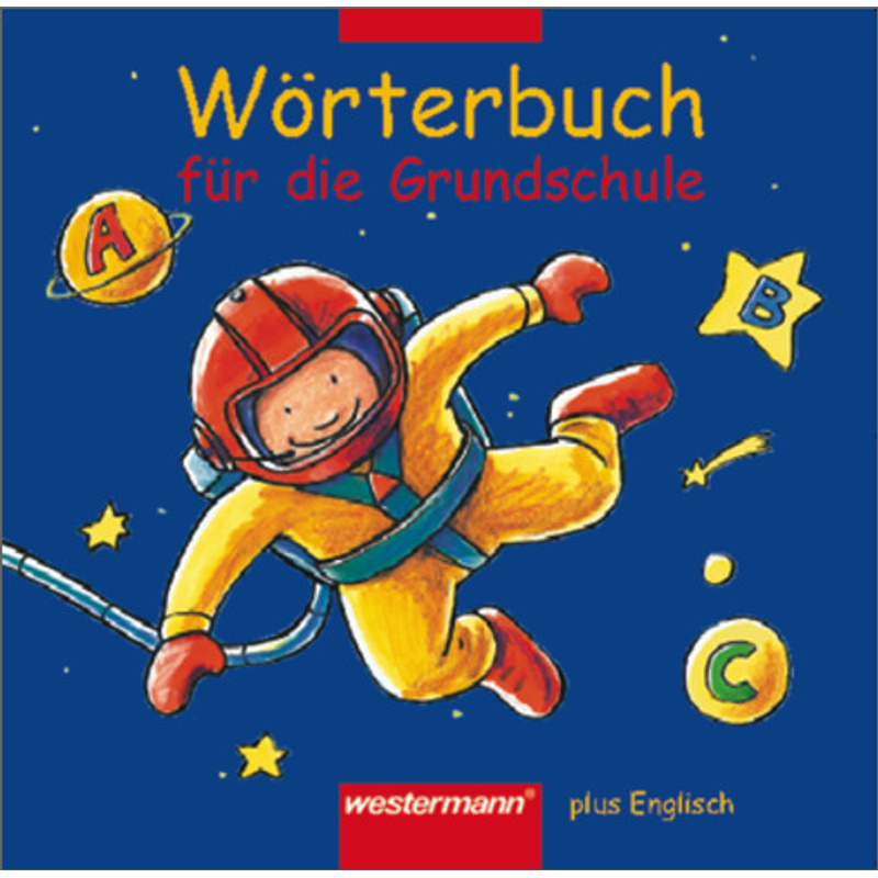 Wörterbuch für die Grundschule plus Englisch von Westermann Bildungsmedien