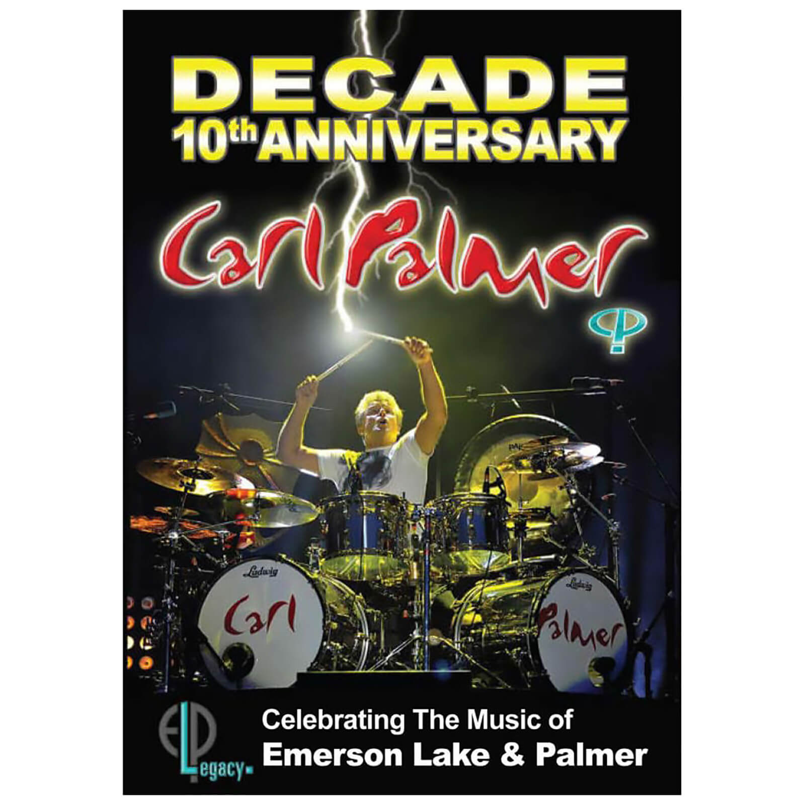 Carl Palmer: Decade - 10th Anniversary Celebrating the Music of Emerson Lake and Palmer von Wienerworld Ltd