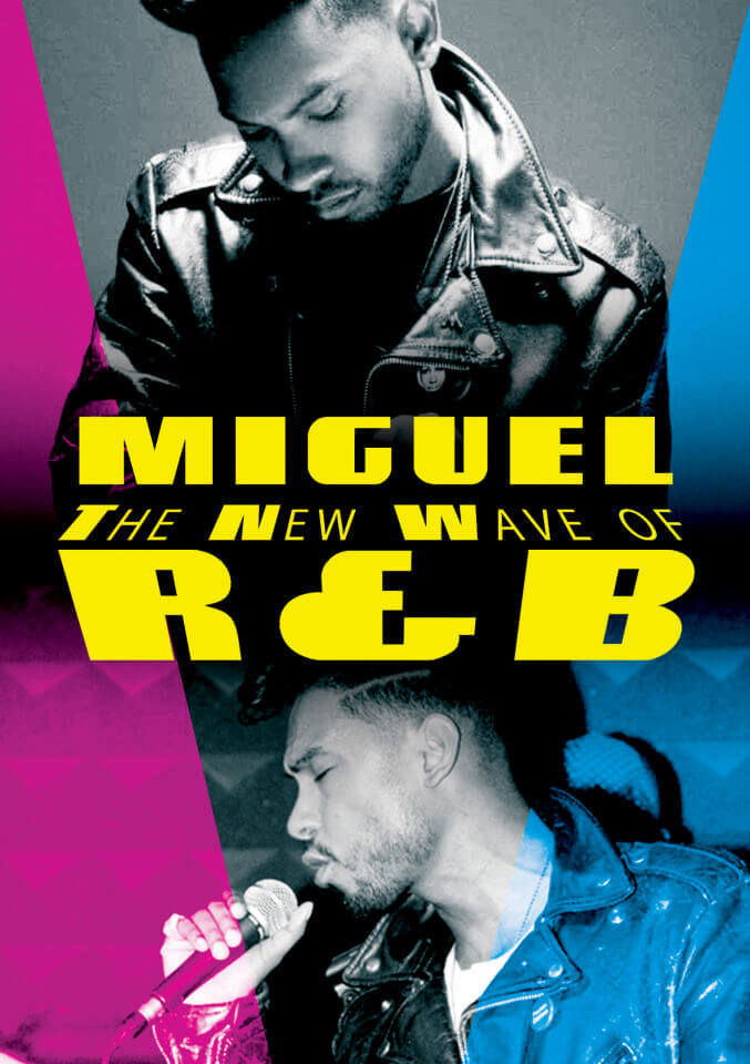 Miguel: The New Wave of R&B Miguel: The New Wave of R&B von Wienerworld Ltd