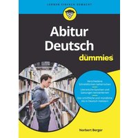 Abitur Deutsch für Dummies von Wiley-VCH