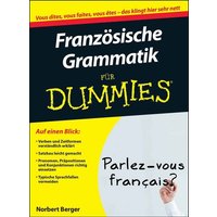 Französische Grammatik für Dummies von Wiley-Vch